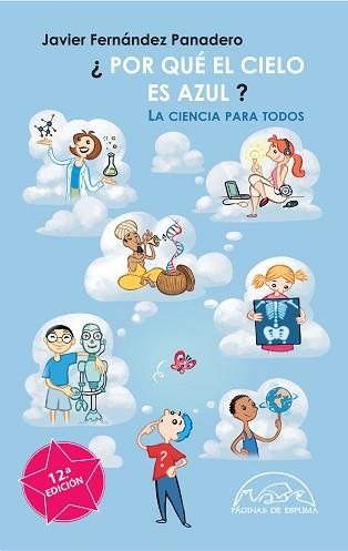 PORQUE EL CIELO ES AZUL? | 9788483931868 | FERNANDEZ PANADERO, JAVIER