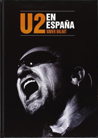 U2 EN ESPAÑA | 9788415191803 | BALART, XAVIER