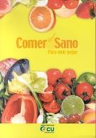 COMER SANO PARA VIVIR MEJOR | 9788486939533 | VARIS