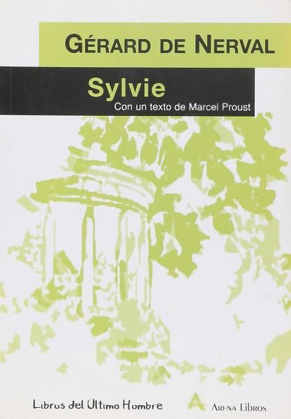 SYLVIE CON UN TEXTO DE MARCEL PROUST | 9788495897053 | NERVAL, GERARD DE