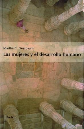 MUJERES Y EL DESARROLLO HUMANO, LAS | 9788425421860 | NUSSBAUM, MARTHA C.