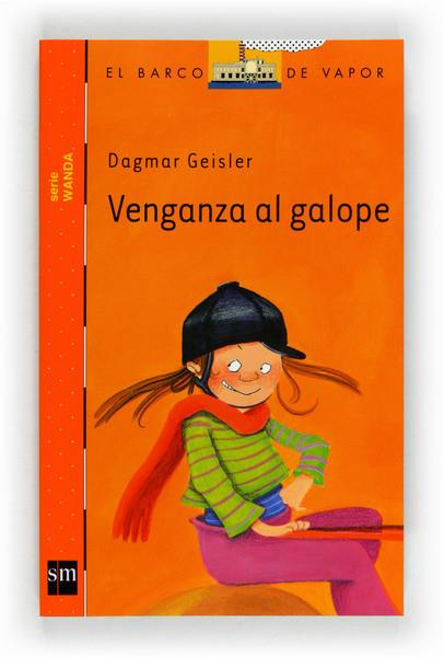 VENGANZA AL GALOPE | 9788467556216 | GEISLER, DAGMAR