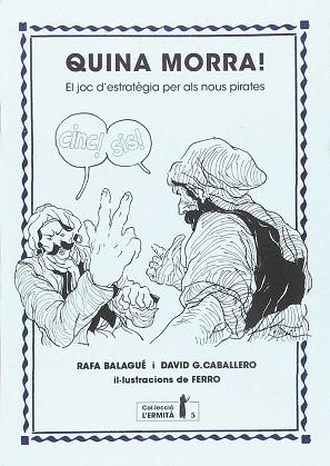 QUINA MORRA! | 9788494447358 | BALAGUÉ BAILA, RAFA / GONZÁLEZ CABALLERO, DAVID / CARBÓ I MARTORELL, AMADEU