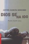 DIOS SE HA IDO (BOOKET) | 9788408051084 | GARCIA SANCHEZ, JAVIER