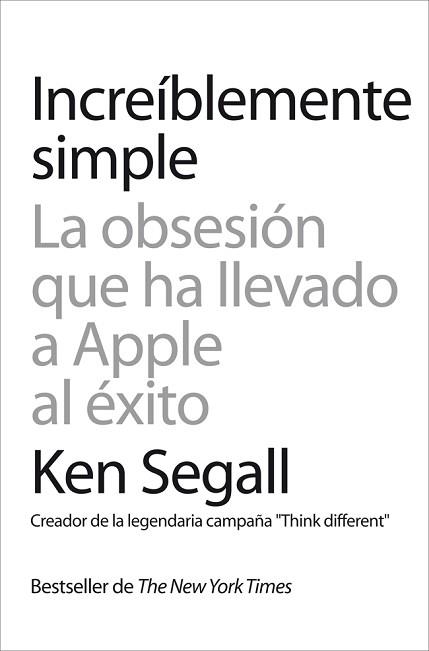 INCREÍBLEMENTE SIMPLE | 9788498752120 | KEN SEGALL