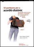 50 PARTITURES D'ACORDIO DIATONIC VOLUM I 2 CD | 9788439375739 | MARIMON I BUSQUÉ , FRANCESC / BELDA I VALLS (INTÈRPRET), CARLES