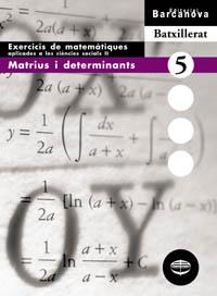 MATRIUS I DETERMINANTS | 9788448915629 | COLERA JIMÉNEZ, JOSÉ / GARCÍA PÉREZ, ROSARIO / OLIVEIRA GONZÁLEZ, MARÍA JOSÉ