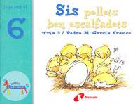 SIS POLLETS BEN ESCALFADETS | 9788483041574 | GARCÍA FRANCO, PEDRO MARÍA