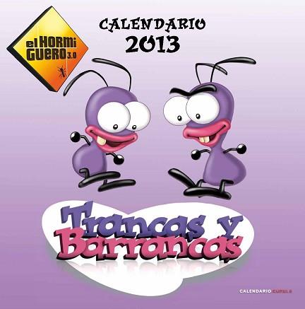 CALENDARIO TRANCAS Y BARRANCAS 2013 | 9788448006716 | EL HORMIGUERO 3.0