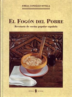 FOGON DEL POBRE, EL | 9788476281697 | GONZALEZ SEVILLA, EMILIA