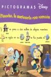 PINOCHO LA MARIONETA CON CORAZON (PICTOGRAMAS DISNEY) | 9788439206354 | VARIS