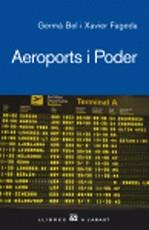 AEROPORTS I PODER | 9788429760286 | BEL, GERMA / FAGEDA, XAVIER