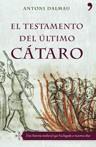 TESTAMENTO DEL ULTIMO CATARO EL | 9788484605034 | DALMAU, ANTONI