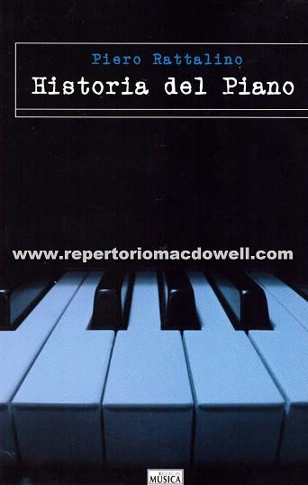 HISTORIA DEL PIANO | 9781580459037 | RATTALINO, PIERO