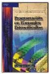 PROGRAMACION EN LENGUAJES ESTRUCTURADOS | 9788497320030 | QUERO CATALINAS, ENRIQUE