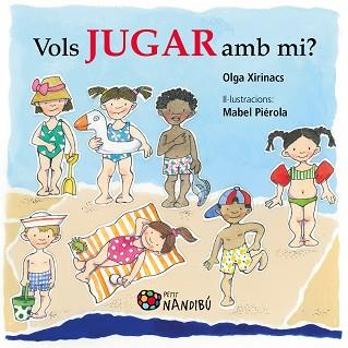 VOLS JUGAR AMB MI? | 9788413030579 | XIRINACS DÍAZ, OLGA