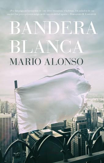 BANDERA BLANCA | 9788417044565 | ALONSO AYALA, MARIO