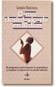 COMO DESINTOXICARSE EN 10 DIAS | 9788476407875 | KENTON, LESLIE