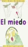 MIEDO DEL MAS MIEDOSO AL MAS VALIENTE, EL | 9788427286252 | ROCA, NURIA