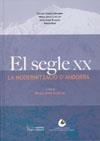 SEGLE XX LA MODERNITZACIO D'ANDORRA | 9788497792257 | LLUELLES JESUS MARIA