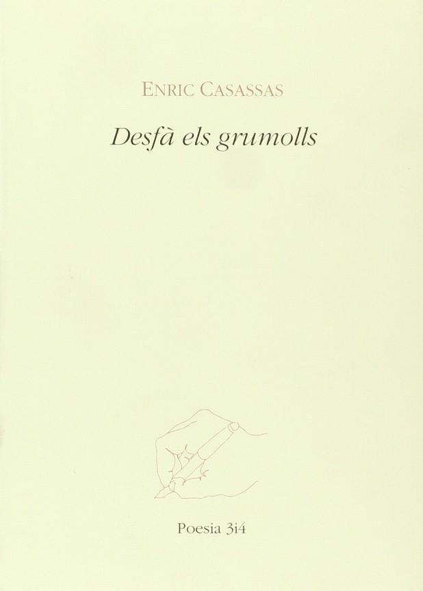 DESFA ELS GRUMOLLS | 9788475024332 | CASASSAS, FIGUERES