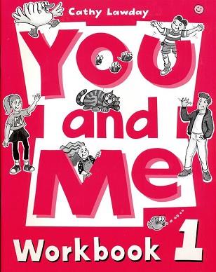 YOU AND ME 1 WORKBOOK | 9780194360418 | LAWDAY, CATHY