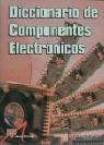 COMPONENTES ELECTRONICOS,DICCIONARIO DE | 9788428322607 | SITELESC