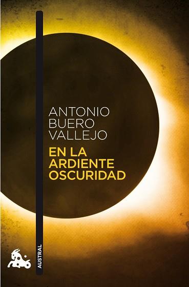 EN LA ARDIENTE OSCURIDAD | 9788467033496 | BUERO VALLEJO, ANTONIO