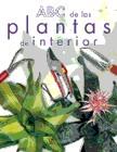 ABC DE LAS PLANTAS DE INTERIOR | 9788466208062 | ALONSO DE LA PAZ, FRANCISCO JAVIER