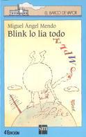 BLINK LO LIA TODO | 9788434841826 | MENDO, MIGUEL ANGEL