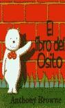 LIBRO DEL OSITO EL | 9789681645298 | BROWNE, ANTHONY