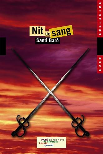 NIT DE SANG ( PREMI BARCANOVA DE LITERATURA JUVENIL ) | 9788448919658 | BARO, SANTI