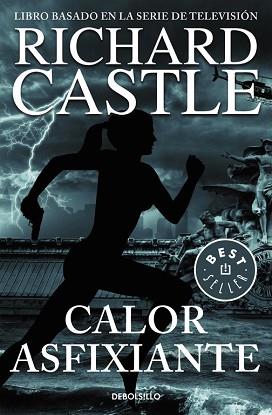 CALOR ASFIXIANTE (SERIE CASTLE 6) | 9788466331357 | CASTLE,  RICHARD