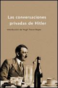 CONVERSACIONES PRIVADAS DE HITLER, LAS (TAPA DURA) | 9788484325154 | VARIS