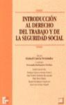 INTRODUCCION AL DERECHO DEL TRABAJO Y DE LA SEGURIDAD SOCIAL | 9788448125349 | GARCIA FERNANDEZ, MANUEL