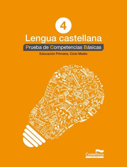 LENGUA CASTELLANA 4º. PRUEBA DE COMPETENCIAS BÁSICAS | 9788498044591 | HERMES EDITORA GENERAL, S.A.U.