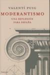 MODERANTISMO ( UNA REFLEXION PARA ESPAÑA ) | 9788483078433 | PUIG, VALENTI