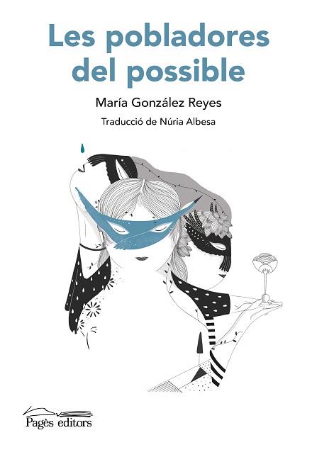 POBLADORES DEL POSSIBLE | 9788413035758 | GONZÁLEZ REYES, MARÍA