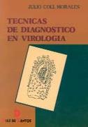 TECNICAS DE DIAGNOSTICO EN VIROLOGIA | 9788479780913 | COLL MORALES, JULIO