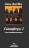 CONTRAFUEGOS 2 (ARGUMENTOS) | 9788433961648 | BOURDIEU, PIERRE