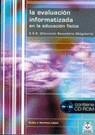EVALUACION INFORMATIZADA EN LA EDUCACION FISICA, LA | 9788480195119 | MARTINEZ LOPEZ, EMILIO J.