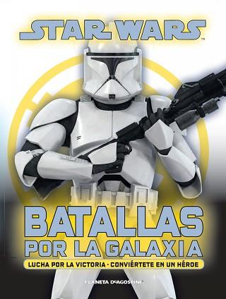 STAR WARS. BATALLA POR LA GALAXIA | 9788415921684 | AA. VV.