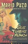 SEIS TUMBAS EN MUNICH | 9788466639767 | PUZO, MARIO