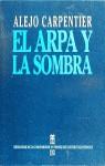 ARPA Y LA SOMBRA, EL | 9788437503769 | CARPENTIER, ALEJO