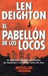 PABELLON DE LOS LOCOS EL | 9788408018049 | DEIGHTON, LEN