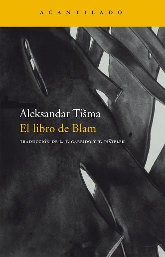 LIBRO DE BLAM EL | 9788496489769 | TISMA, ALEKSANDAR