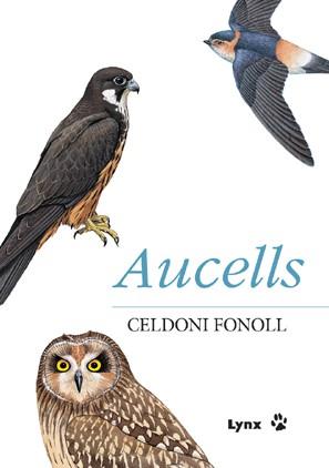 AUCELLS ( + CD ) | 9788496553033 | FONOLL, CELDONI