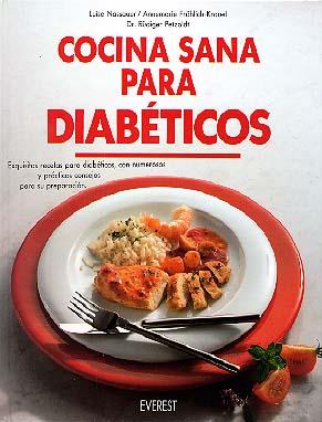 COCINA SANA PARA DIABETICOS | 9788424123796 | NASSAUR, L. ... [ET AL.]