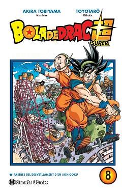 BOLA DE DRAC SUPER Nº 08 | 9788413415819 | TORIYAMA, AKIRA / TAKAHASHI, YOICHI