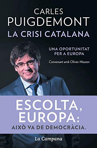 LA CRISI CATALANA | 9788416863464 | PUIGDEMONT, CARLES